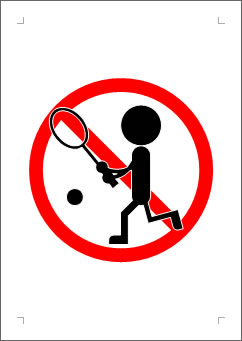 テニス禁止の張り紙画像２