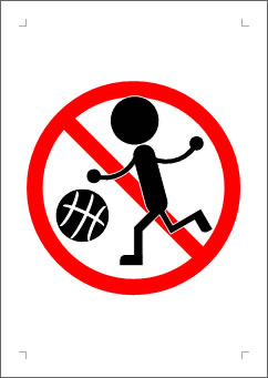 バスケ禁止の張り紙画像２